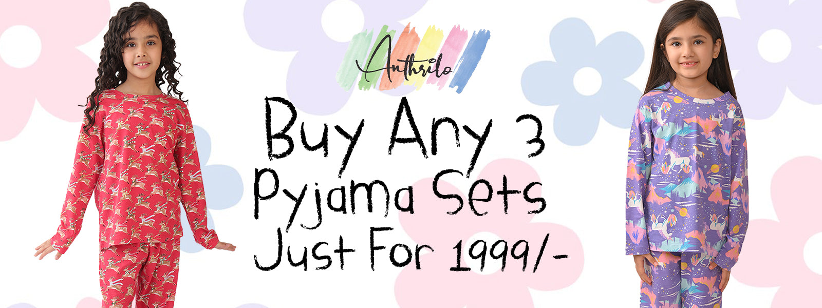 Girls Sleepwear !! BUY ANY 3 FOR 1999 !! - Anthrilo