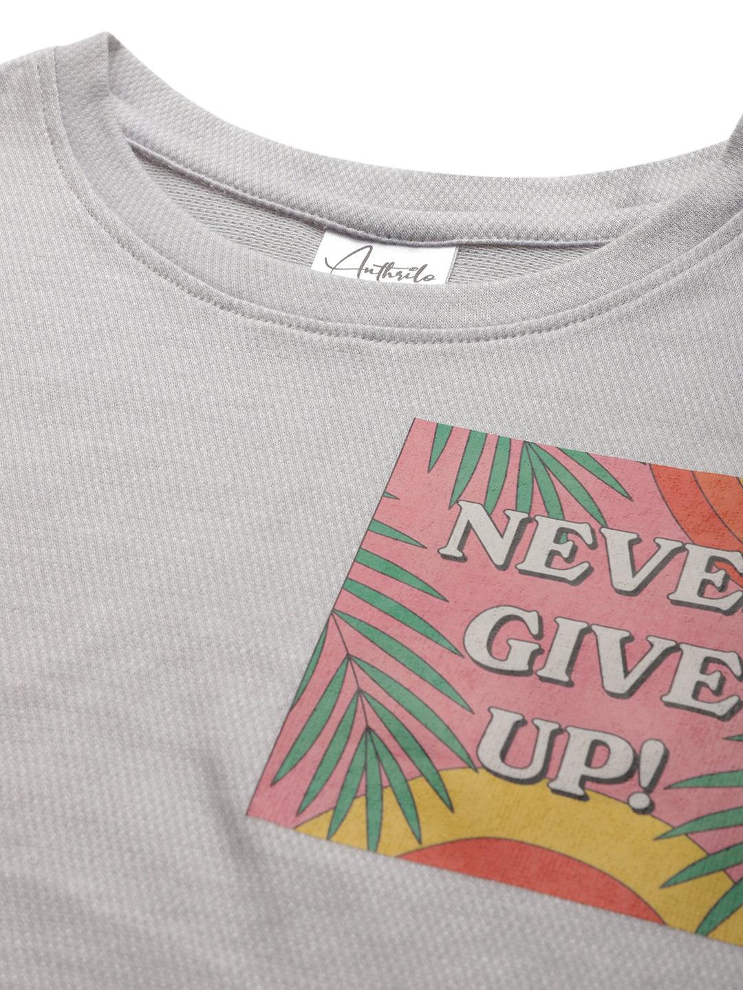 NEVER GIVE UP SUMMER GIRLS T-SHIRT - GREY