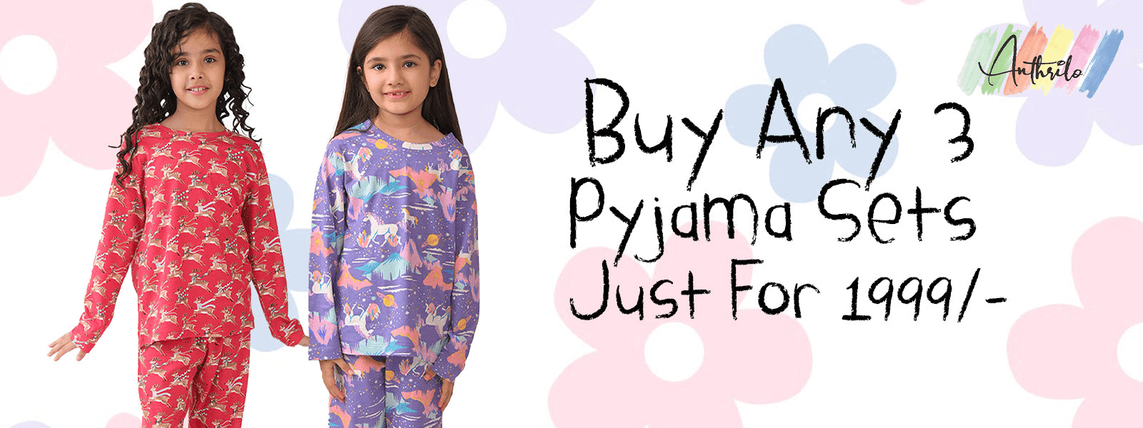 Girls Sleepwear !! BUY ANY 3 FOR 1999 !! - Anthrilo 