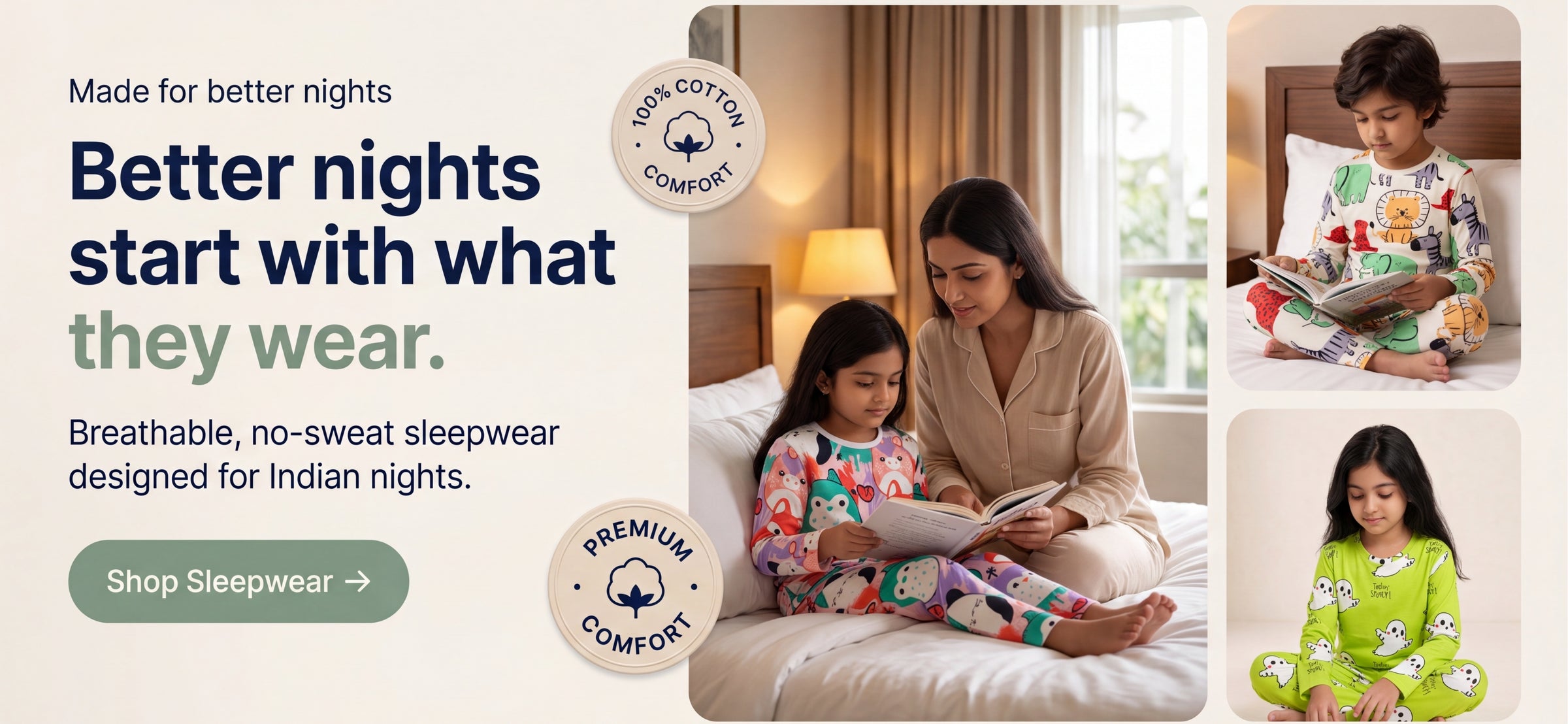 An advertisement banner for sleepwear featuring a woman and a child in a bedroom setting, wearing colorful patterned pajamas. The left side contains marketing text reading 'Better nights start with what they wear' and 'Shop Sleepwear', along with circular badges for comfort.