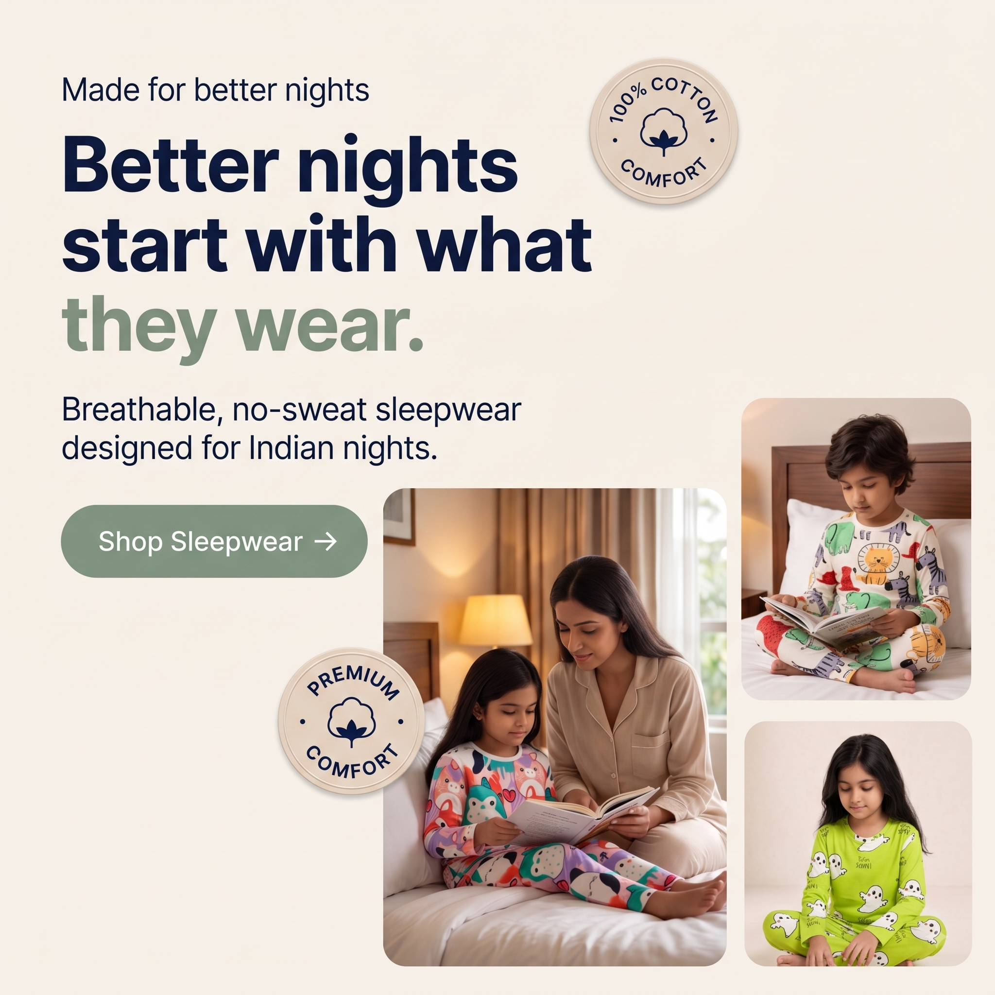 Promotional graphic for children's sleepwear featuring three inset photos of a child wearing colorful pajamas, with large marketing text, badges reading '100% Cotton Comfort' and 'Premium Comfort,' and a 'Shop Sleepwear' button on a light beige background.